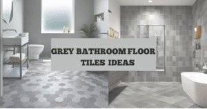 Read more about the article Explore 12 Amazing Grey Bathroom Floor Tile Ideas That Bring Style and Function Together