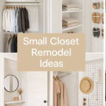 12 Brilliant Small Closet Remodel Ideas That Maximize Space and Style
