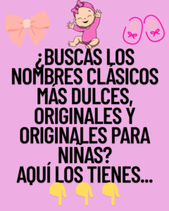 Read more about the article Nombres De niña antiguos para que son maravillosamente raros